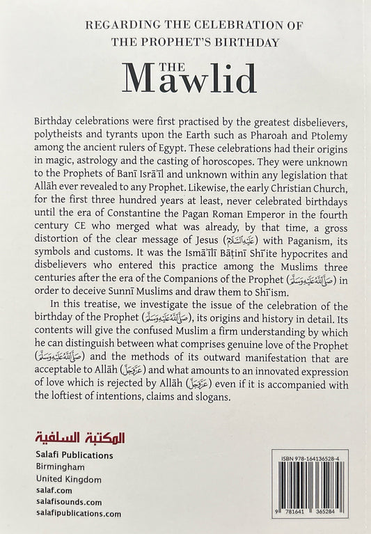 Regarding The
Celebration Of The
Prophet's Birthday
- The Mawlid