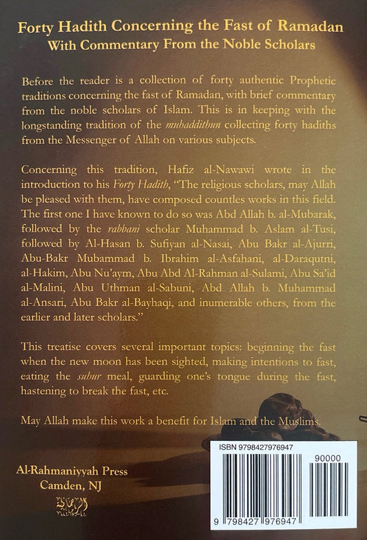 Forty Hadith Concerning Fast Of Ramadan (Updated Second Edition)