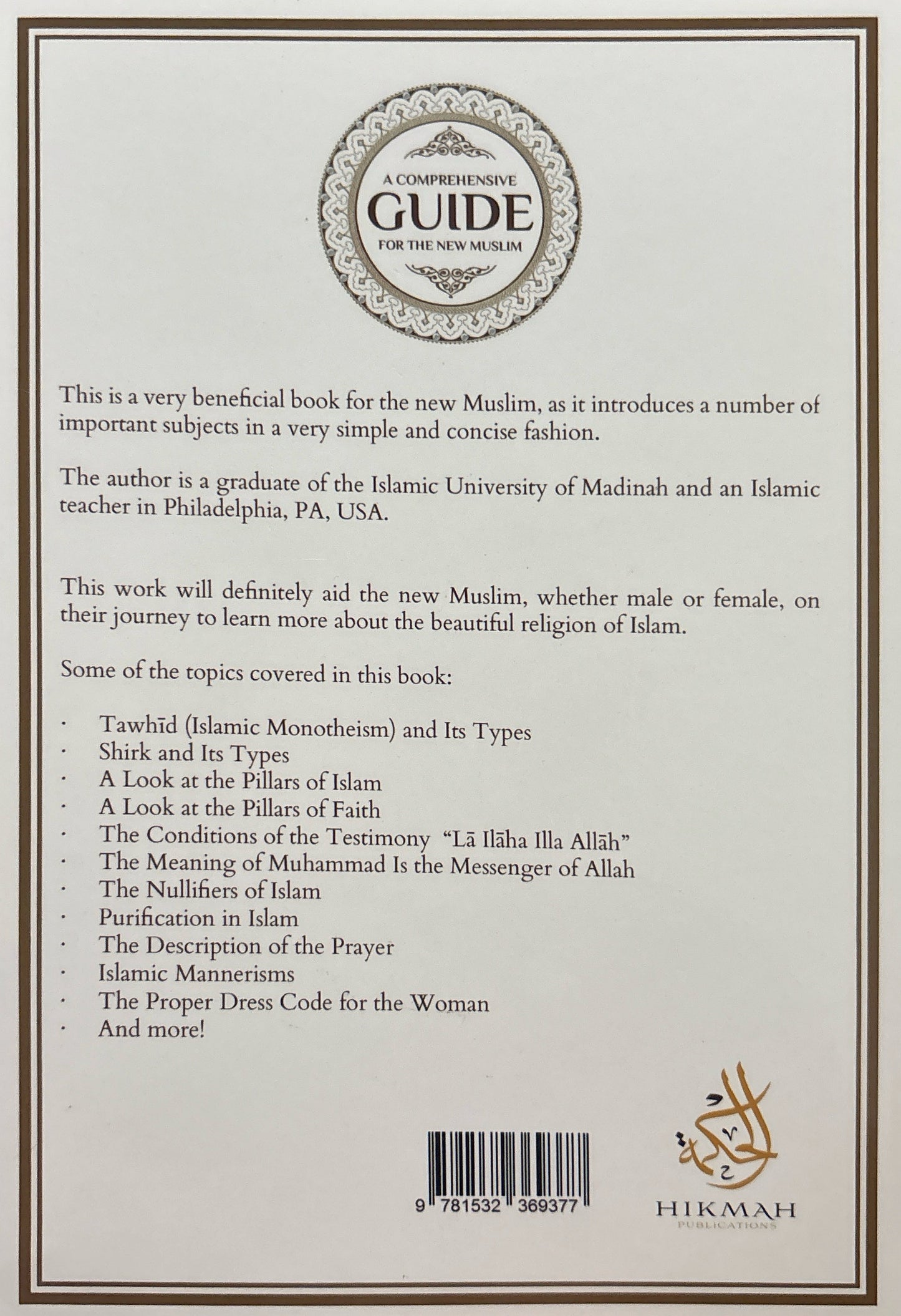 A Comprehensive Guide For The New Muslim (Second Edition)