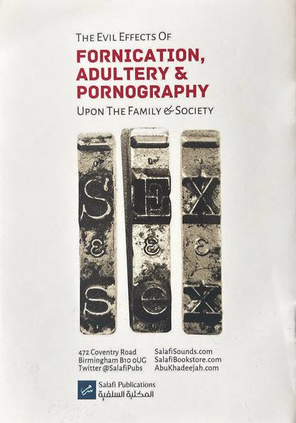 The Evil Effects of Fornication Adultery & Pornography Upon the Family & Society (Pocketsize)