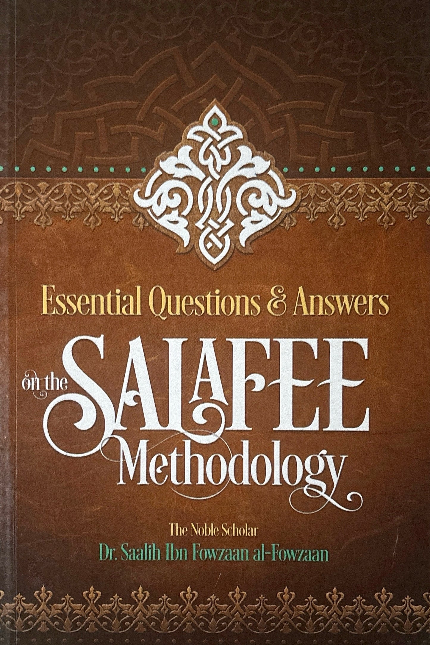 Essential
Questions & Answers on the Salafee
Methodology