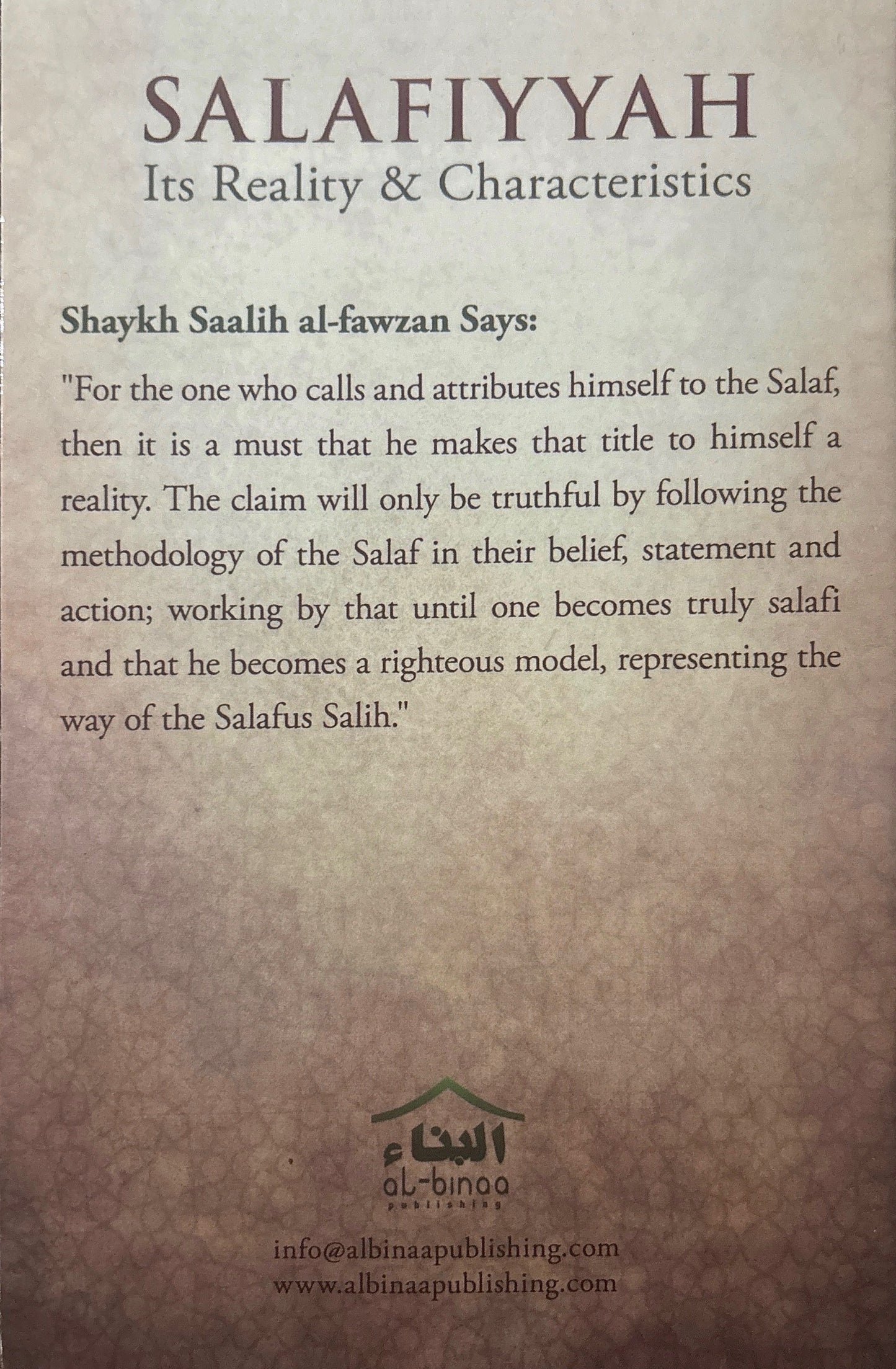 SALAFIYYAH
Its Reality & Characteristics